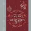 Reclams Hausbuch zur Weihnachtszeit.