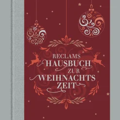 Reclams Hausbuch zur Weihnachtszeit.