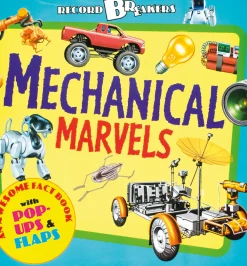 Record Breakers. Mechanical Marvels. Mechanische Wunder.
