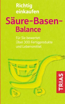Richtig einkaufen Säure-Basen-Balance