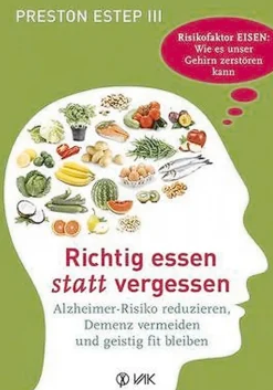 Richtig essen statt vergessen