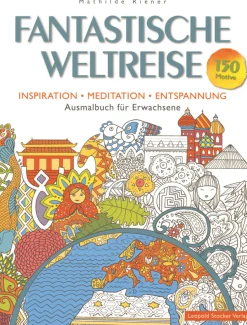 Riener , Fantastische Weltreise Ausmalbuch