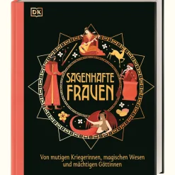 Sagenhafte Frauen.