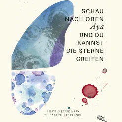 Schau nach oben Aya und du kannst die Sterne greifen
