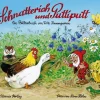 Schnatterich und Puttiputt. Illustriert von Fritz Baumgarten.