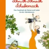 Schnick Schnack Schabernack. Das Hausbuch der Reime und Lieder für die Allerkleinsten.