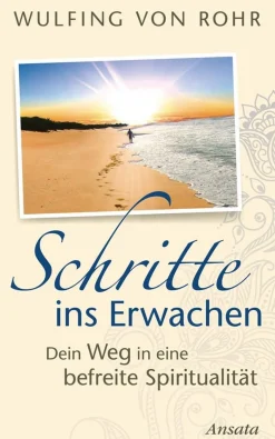 Schritte ins Erwachen
