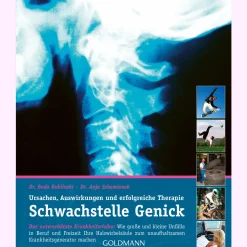 Schwachstelle Genick: Ursache, Auswirkungen und erfolgreiche Therapie.