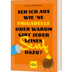 Seh ich aus wie 'ne Frikadelle oder warum gibt jeder seinen Senf dazu?.