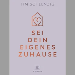 Sei dein eigenes Zuhause.