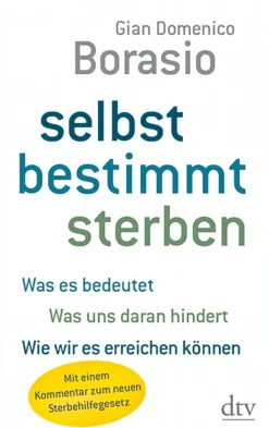 selbst bestimmt sterben