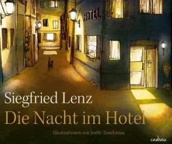 Siegfried Lenz. Die Nacht im Hotel