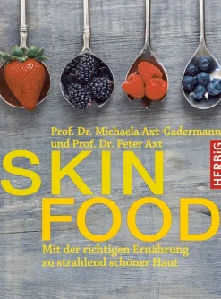 Skin-Food: Mit der richtigen Ernährung zu strahlend schöner Haut.