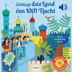 So klingt das Land von 1001 Nacht. Meine musikalische Reise.