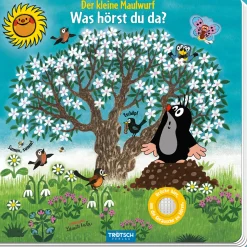 Soundbuch. Der kleine Maulwurf. Was hörst du da?