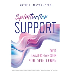 Spiritueller Support: Der Gamechanger für dein Leben.