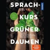 Sprachkurs grüner Daumen