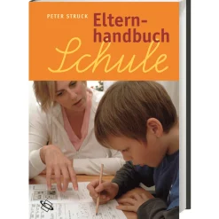 Struck, Elternhandbuch Schule.