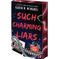 Such Charming Liars: Der raffinierte neue Thriller der SPIEGEL-Bestseller-Autorin von 'One of Us is Lying'. - Mit Farbschnitt in limitierter Auflage.