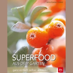 Superfood aus dem Garten. Ganz einfach selber anbauen.