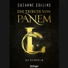 Suzanne Collins. Die Tribute von Panem L. Der Tag bricht an.