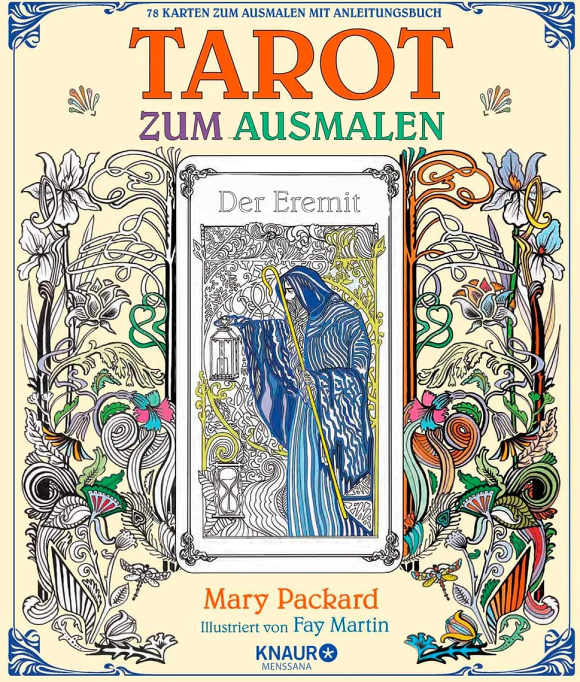 Tarot zum Ausmalen. 78 Karten zum Ausmalen mit Anleitungsbuch.