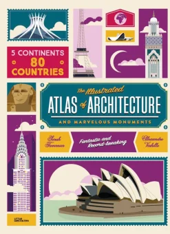 The Illustrated Atlas of Architecture and Marvelous Monuments.