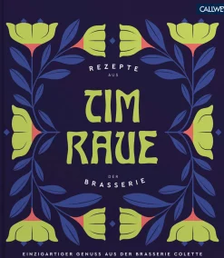 Tim Raue. Rezepte aus der Brasserie.