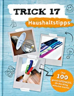 Trick 17 - Haushaltstipps.
