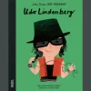 Udo Lindenberg. Little People, Big Dreams. Deutsche Ausgabe.