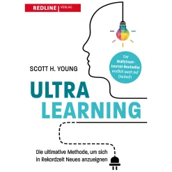 Ultralearning. Wie man im Handumdrehen alles lernen kann.