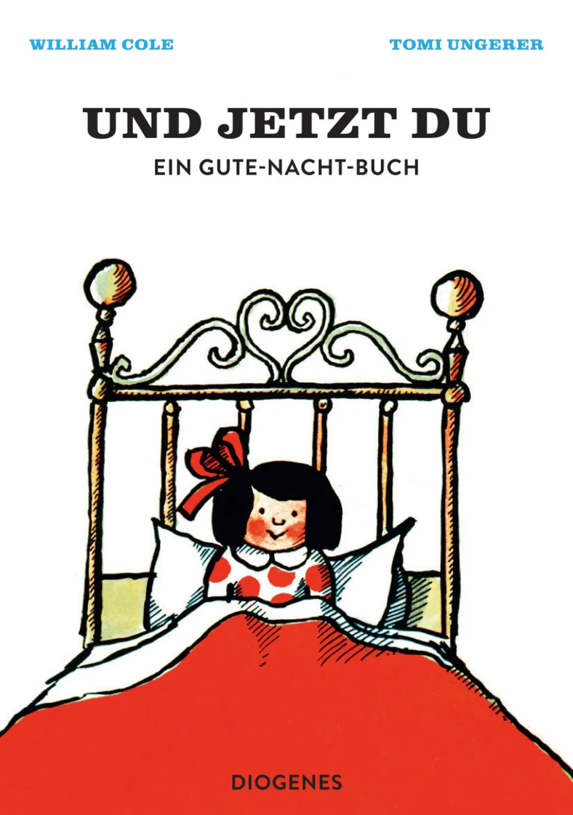Und jetzt du. Ein Gute-Nacht-Buch.