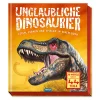 Unglaubliche Dinosaurier. Lesen, lernen und spielen in einem Buch.