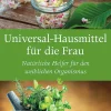 Universal-Hausmittel für die Frau.
