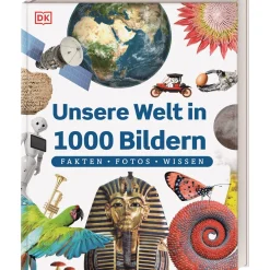 Unsere Welt in 1000 Bildern. Fakten, Fotos, Wissen.