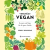 Vergnügt Vegan: Rezepte und Tipps für die ganze Familie.