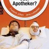 Vertragen Sie Ihren Arzt oder Apotheker? (M)