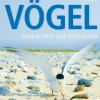 Vögel beobachten und bestimmen.