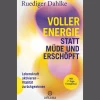 Voller Energie statt müde und erschöpft. Lebenskraft aktivieren.