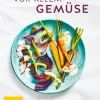 Vor allem Gemüse.