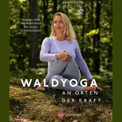 Waldyoga an Orten der Kraft
