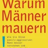 Warum Männer mauern