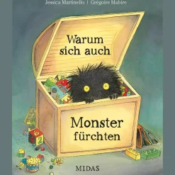Warum sich auch Monster fürchten.