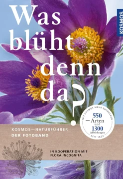 Was blüht denn da? Fotoband.