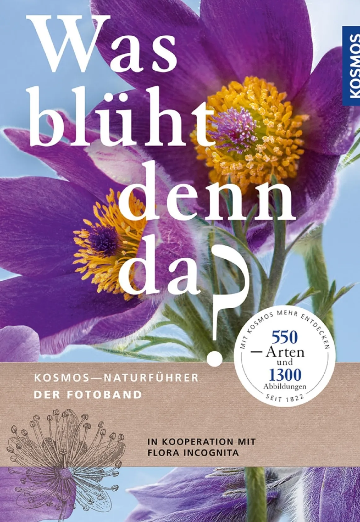 Was blüht denn da? Fotoband.