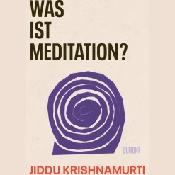 Was ist Meditation?