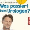 Was passiert beim Urologen? - Das Enthüllungsbuch für SIE & IHN