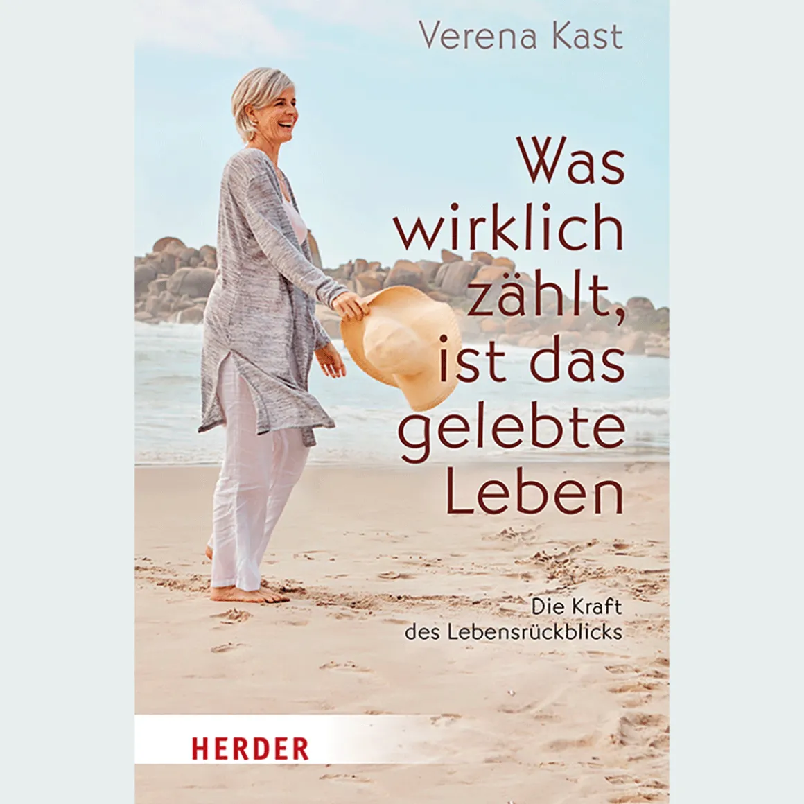 Was wirklich zählt, ist das gelebte Leben. Die Kraft des Lebensrückblicks.