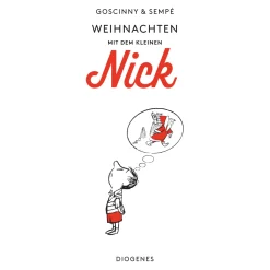 Weihnachten mit dem kleinen Nick. Sämtliche Weihnachtsgeschichten.