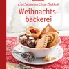 Weihnachtsbäckerei. Die Schätze aus Omas Backbuch.